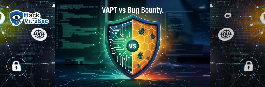 VAPT vs Bug Bounty: Which Should Startups Choose?